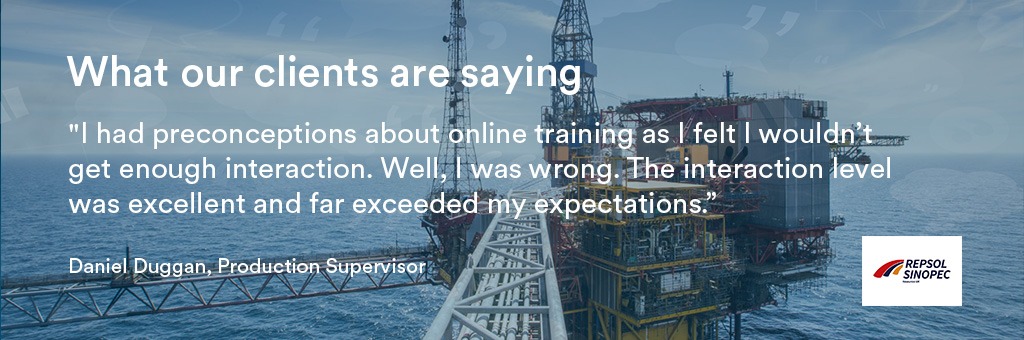 I had preconceptions about online training as I felt I wouldn't get enough interaction. Well, I was wrong. The interaction level was excellent and far exceeded my expectations.